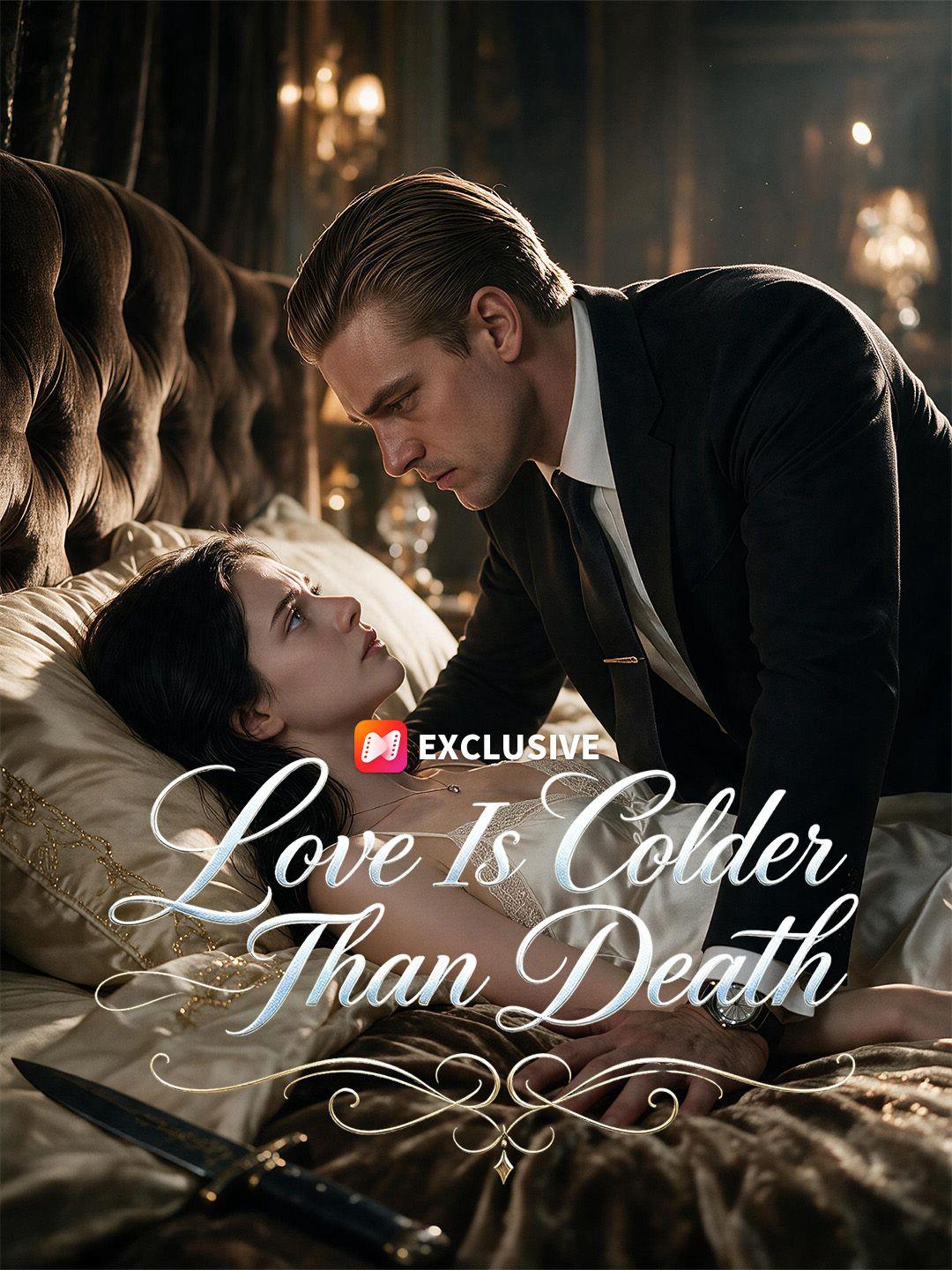 Love Is Colder Than Death short drama poster