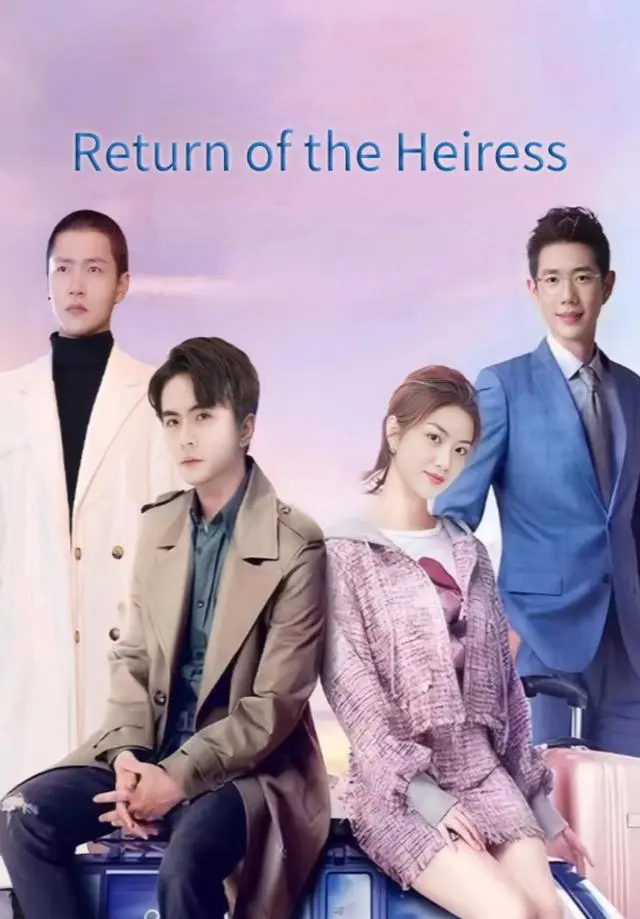 Return of the Heiress short drama poster