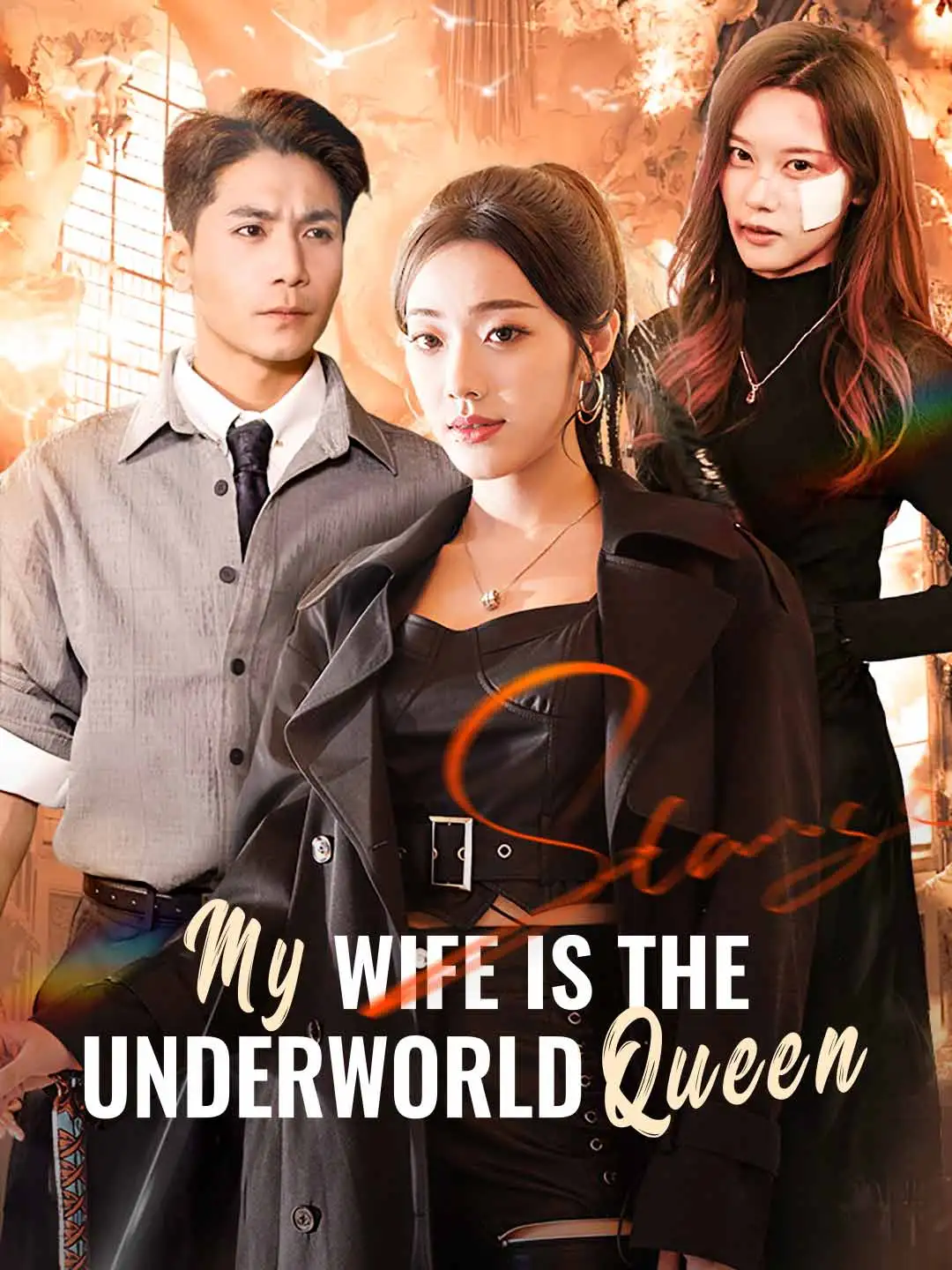 My Wife Is the Underworld Queen short drama poster