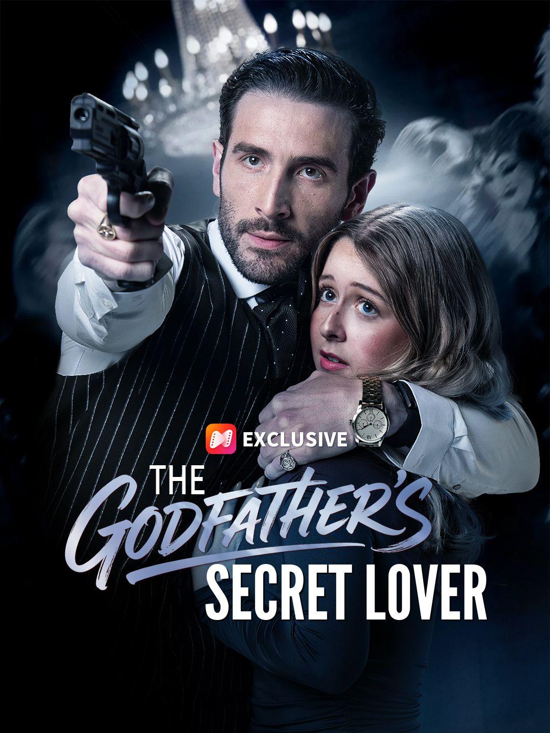 The Godfather's Secret Lover short drama poster