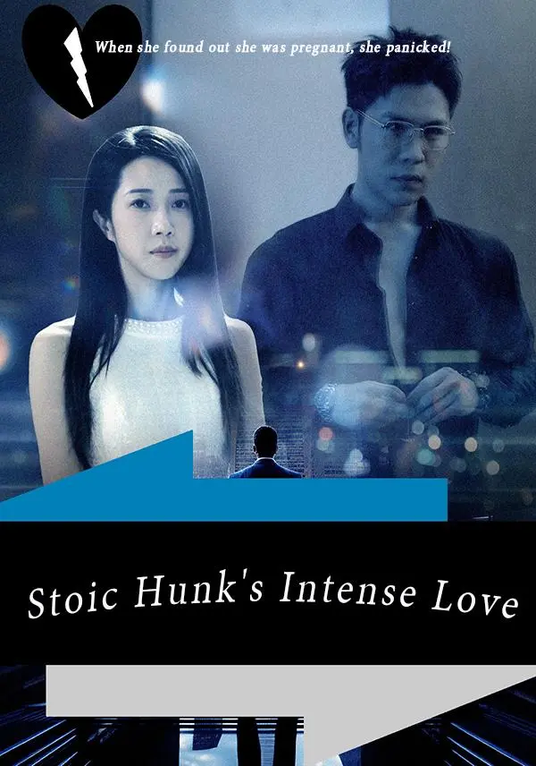 Stoic Hunk's Intense Love short drama poster