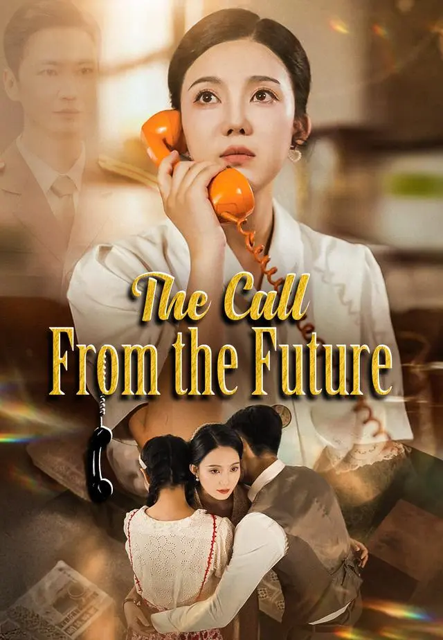The Call From the Future short drama poster