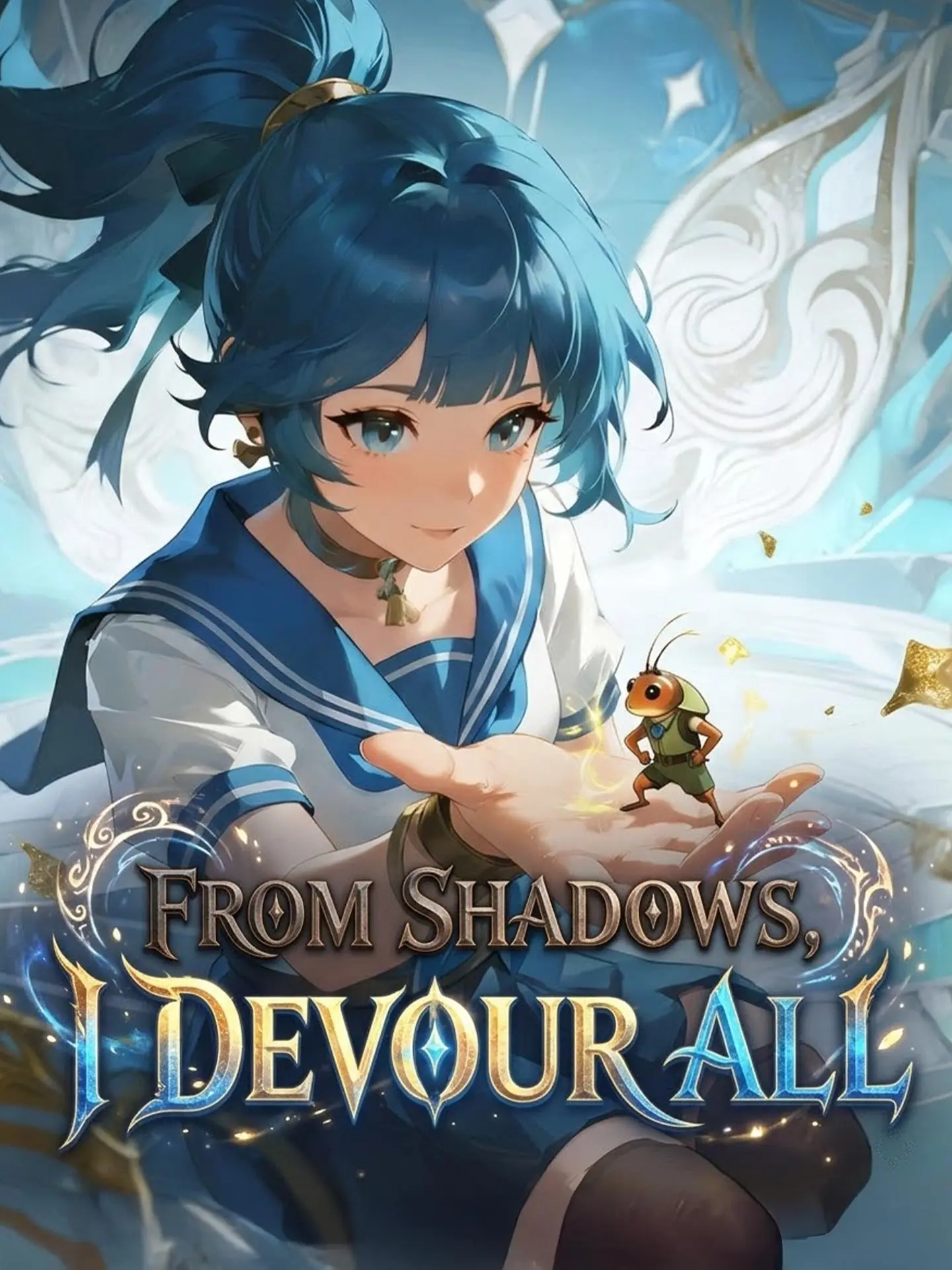 From Shadows, I Devour All short drama poster