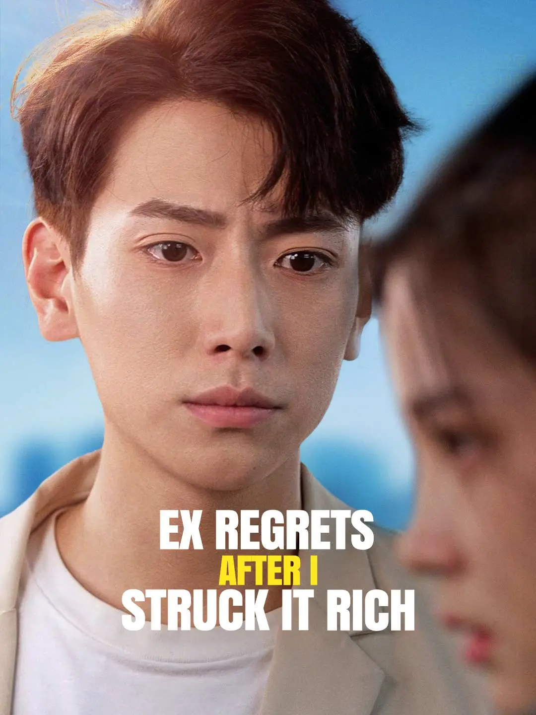 Ex Regrets After I Struck It Rich short drama poster