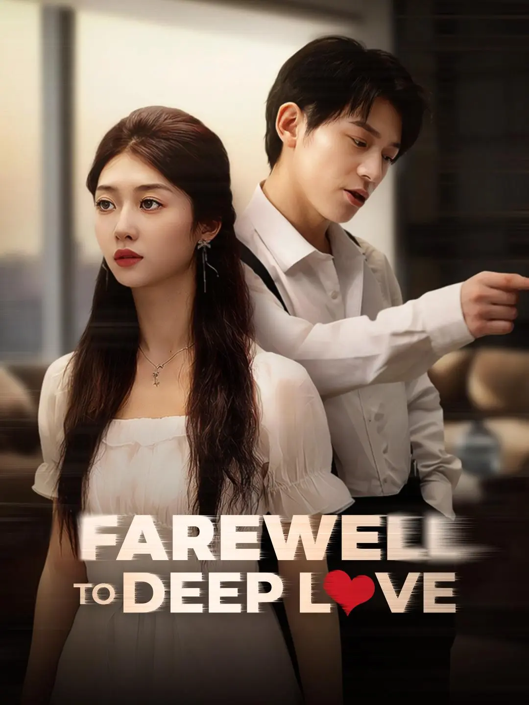 Farewell to Deep Love short drama poster