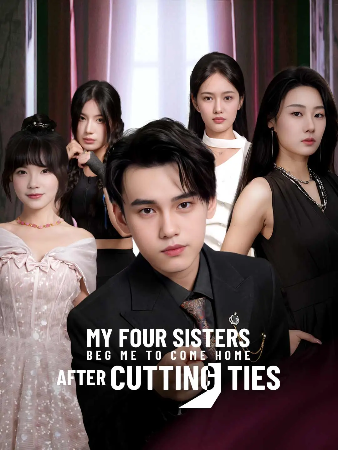 My Four Sisters Beg Me to Come Home After Cutting Ties short drama poster