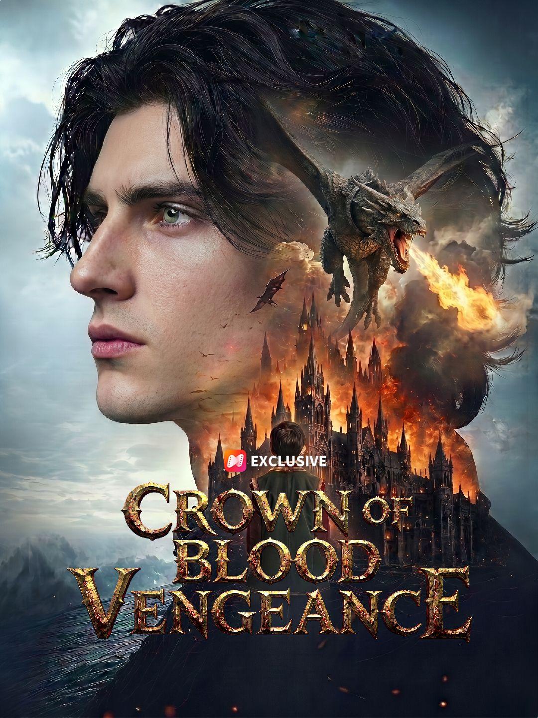 Crown of Blood Vengeance short drama poster