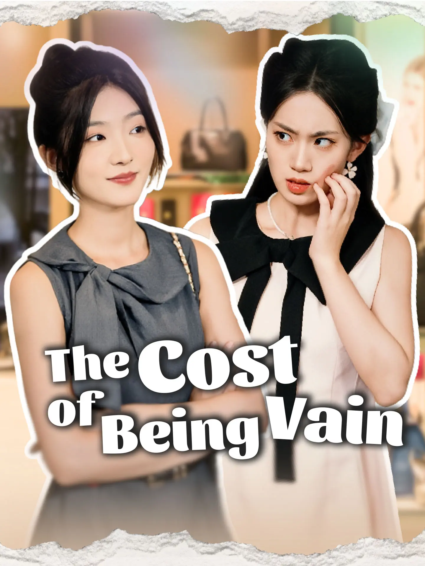The Cost of Being Vain short drama poster