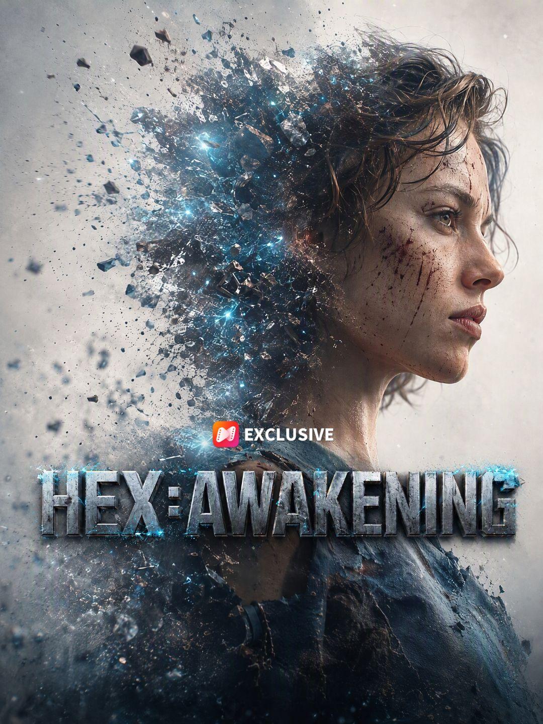 HEX: Awakening short drama poster