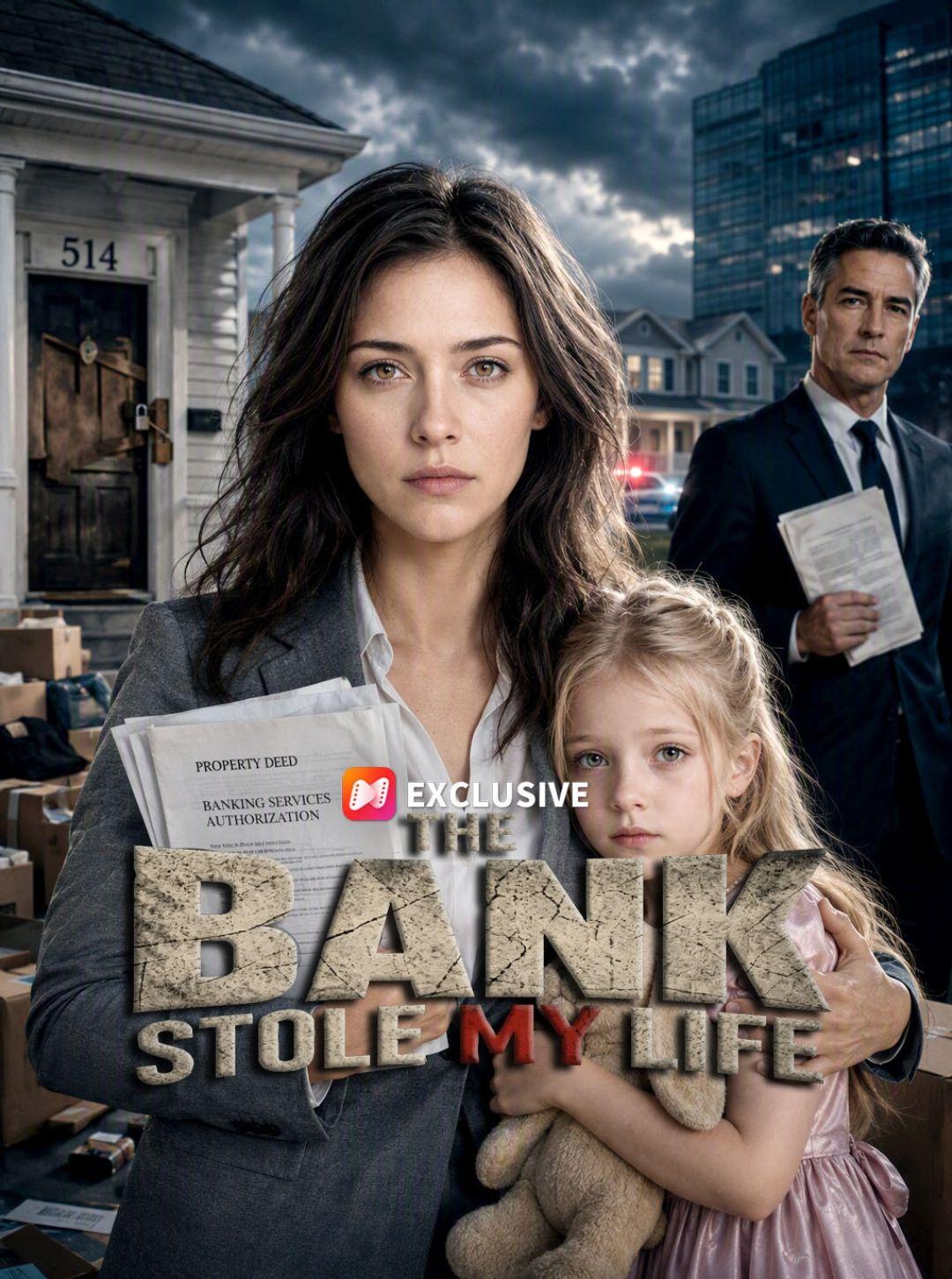 The Bank Stole My Life short drama poster