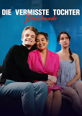Blutsbande: Die vermisste Tochter short drama poster