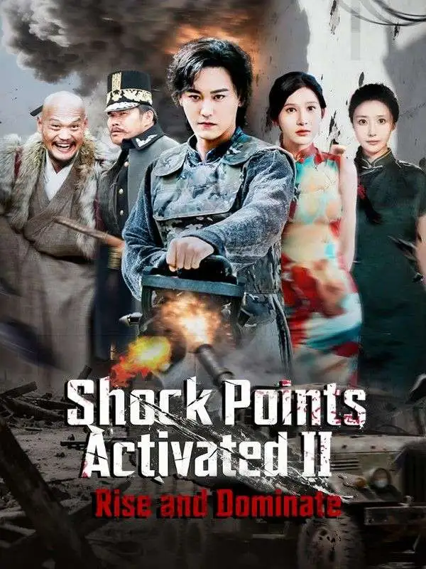 Shock Points Activated II: Rise and Dominate short drama poster