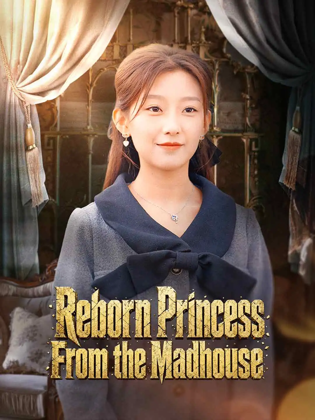 Reborn Princess From the Madhouse short drama poster