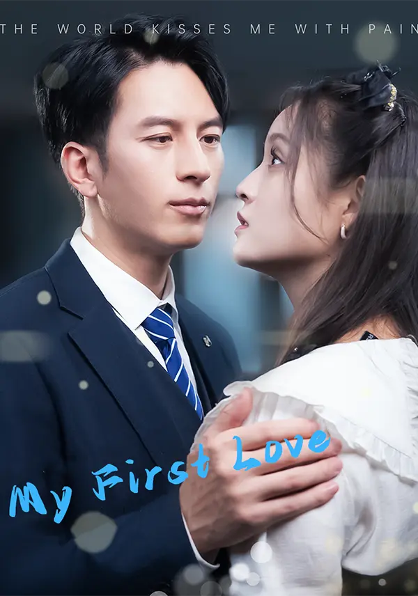 My First Love short drama poster