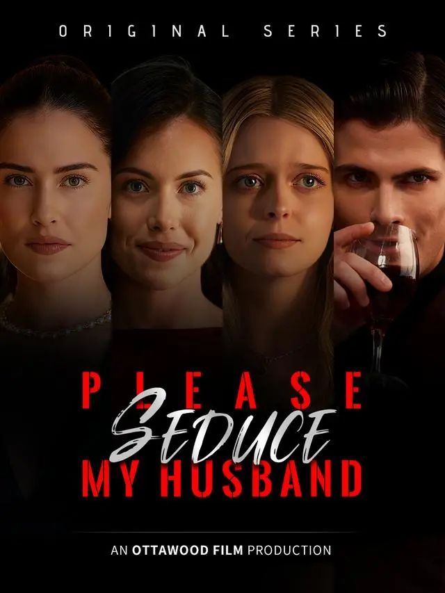 Please Seduce My Husband short drama poster