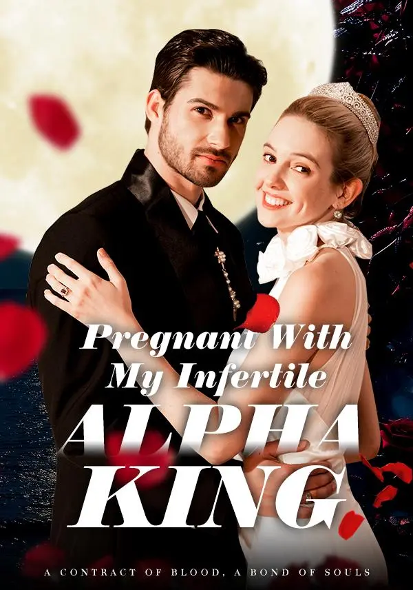 Pregnant with My Infertile Alpha King short drama poster