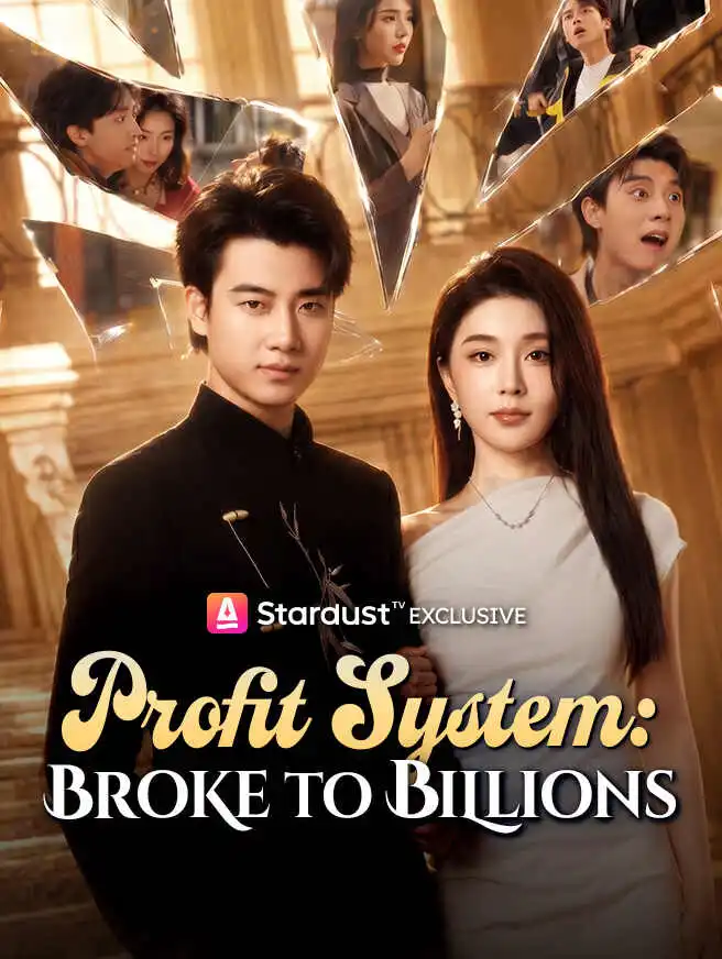 Profit System: Broke to Billions short drama poster