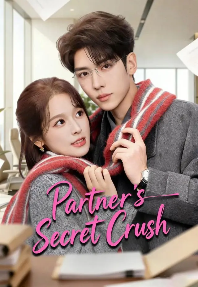 Partner's Secret Crush short drama poster