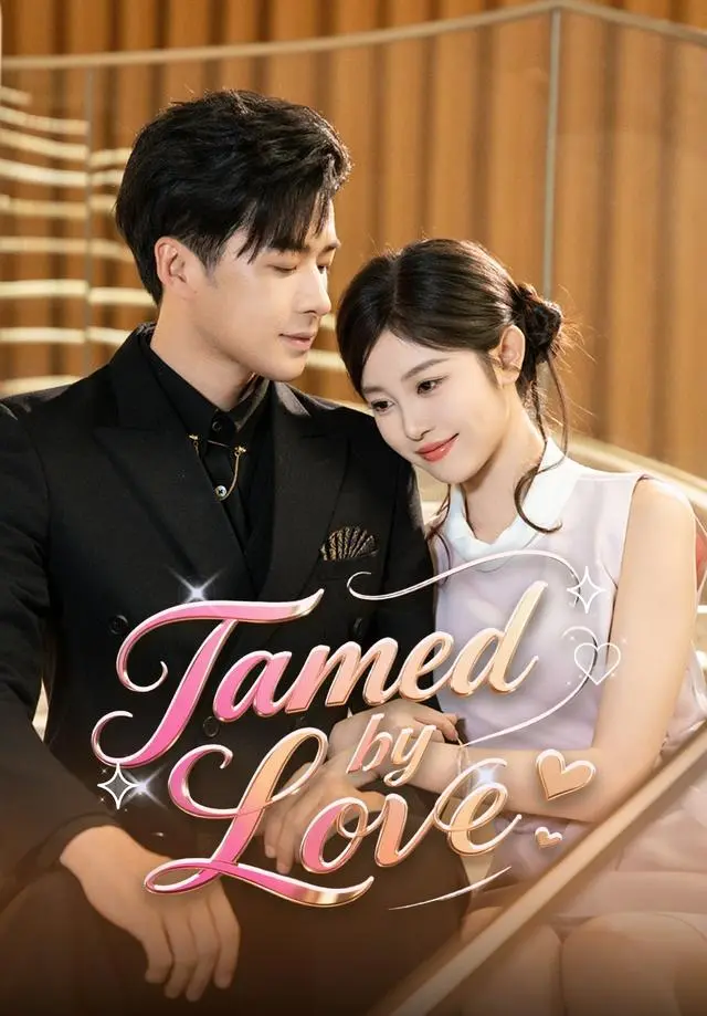 Tamed by Love short drama poster