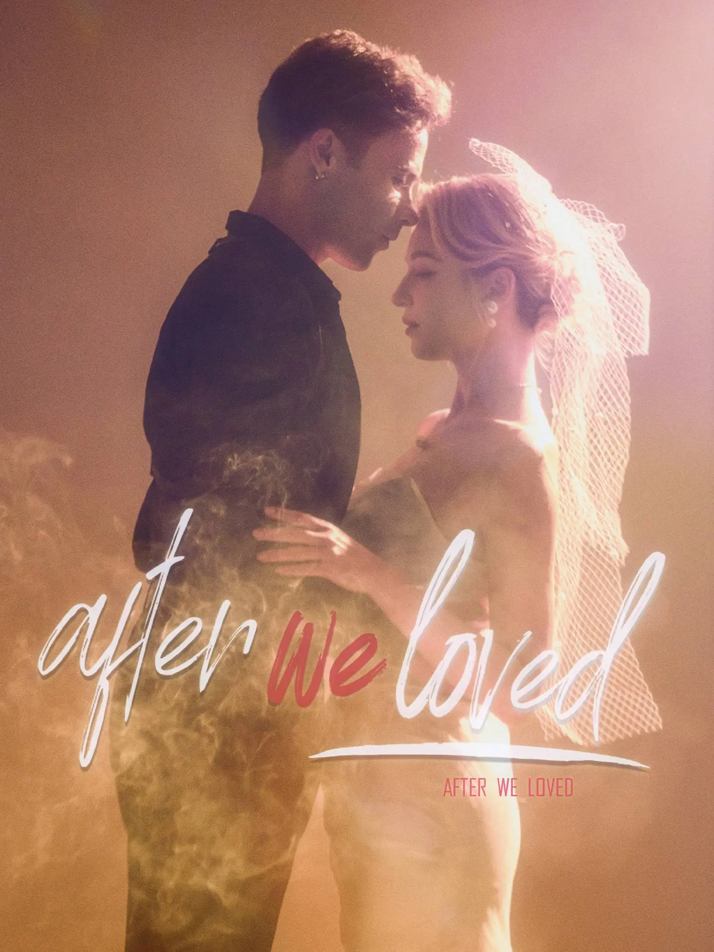 After We Loved short drama poster