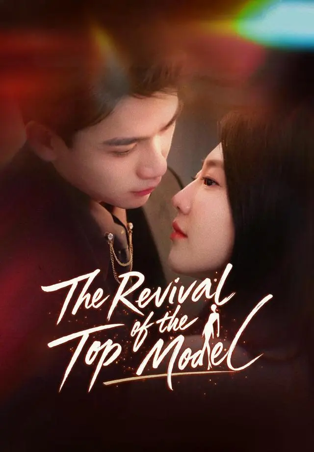 The Revival of the Top Model short drama poster