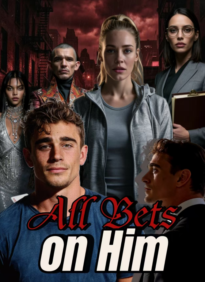 All Bets on Him short drama poster