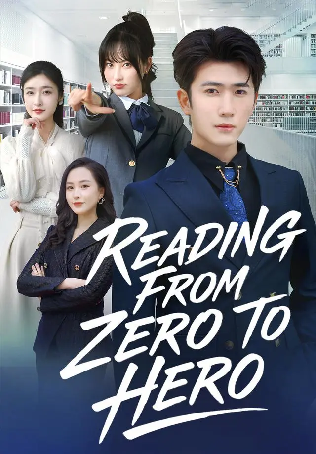 Reading From Zero to Hero short drama poster