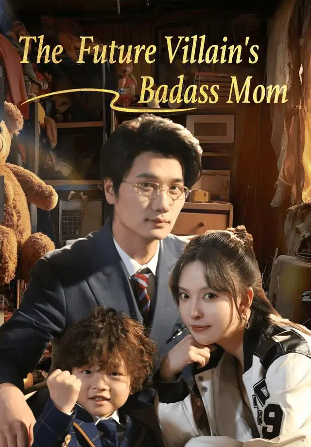 The Future Villain's Badass Mom short drama poster