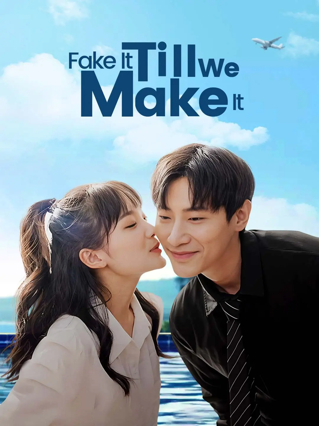 Fake It Till We Make It short drama poster