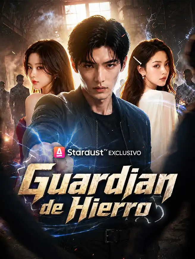 Guardian de Hierro short drama poster