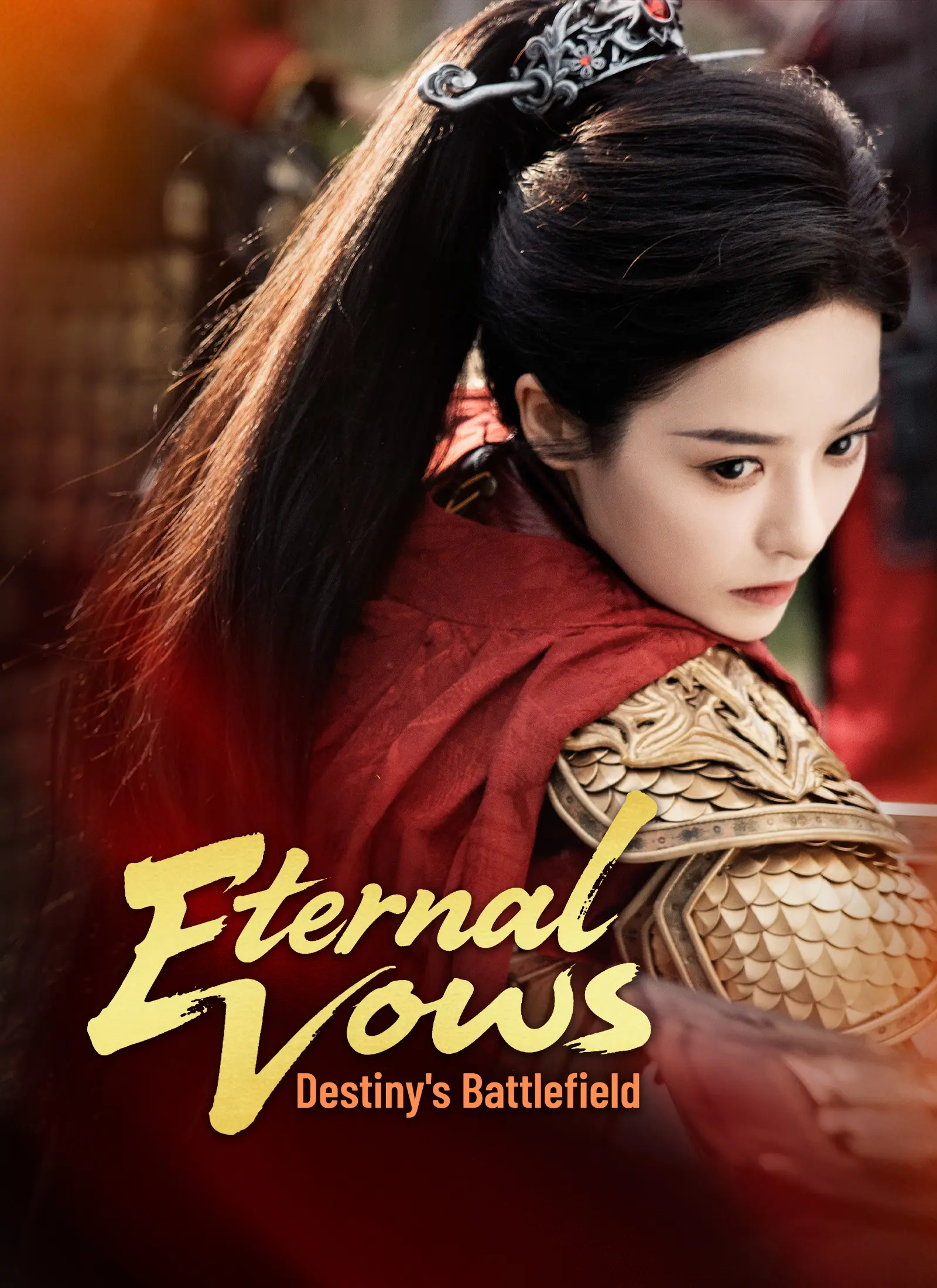 Eternal Vows: Destiny's Battlefield short drama poster