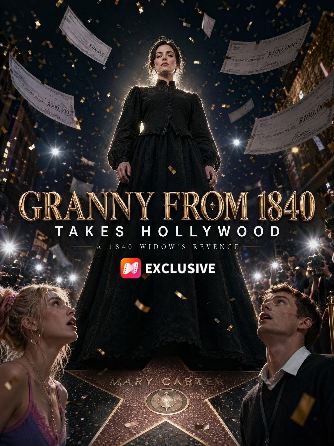Granny from 1840 Takes Hollywood short drama poster