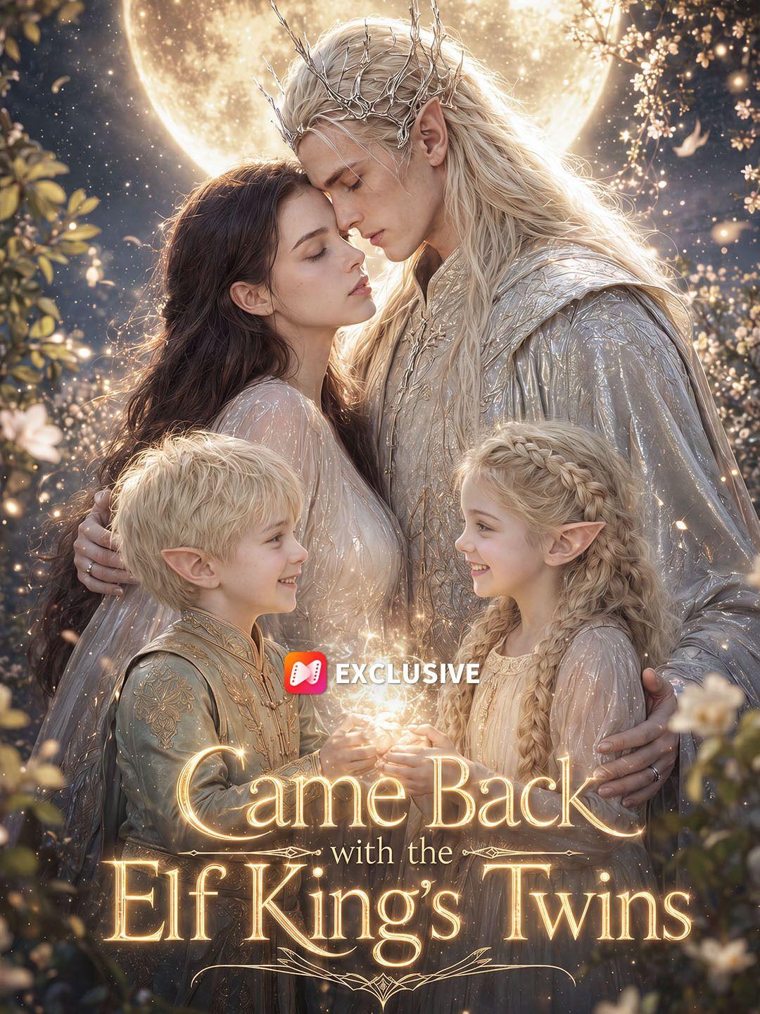 Came Back with the Elf King's Twins short drama poster