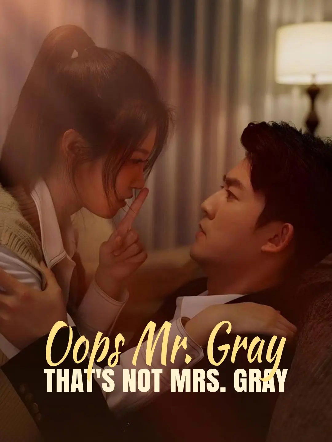 Oops Mr. Gray, That's Not Mrs. Gray short drama poster