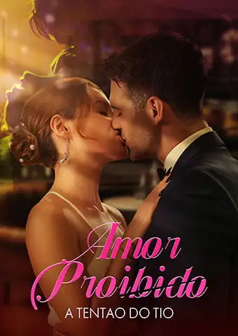 Amor Proibido: A Tentao do Tio short drama poster