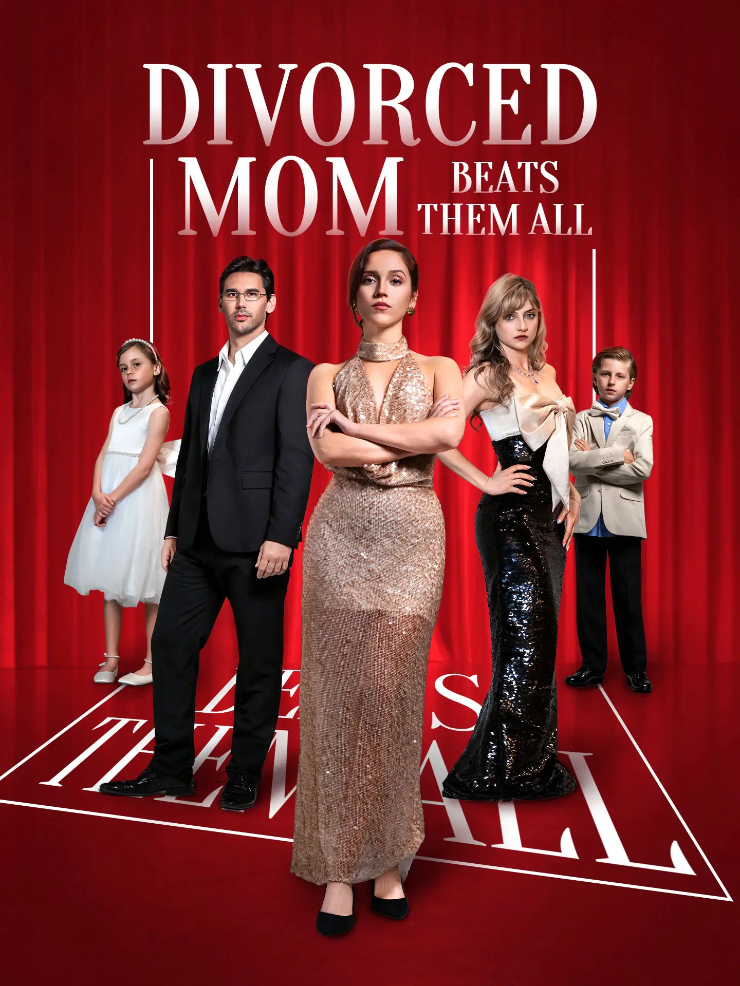 Divorced Mom Beats Them All short drama poster