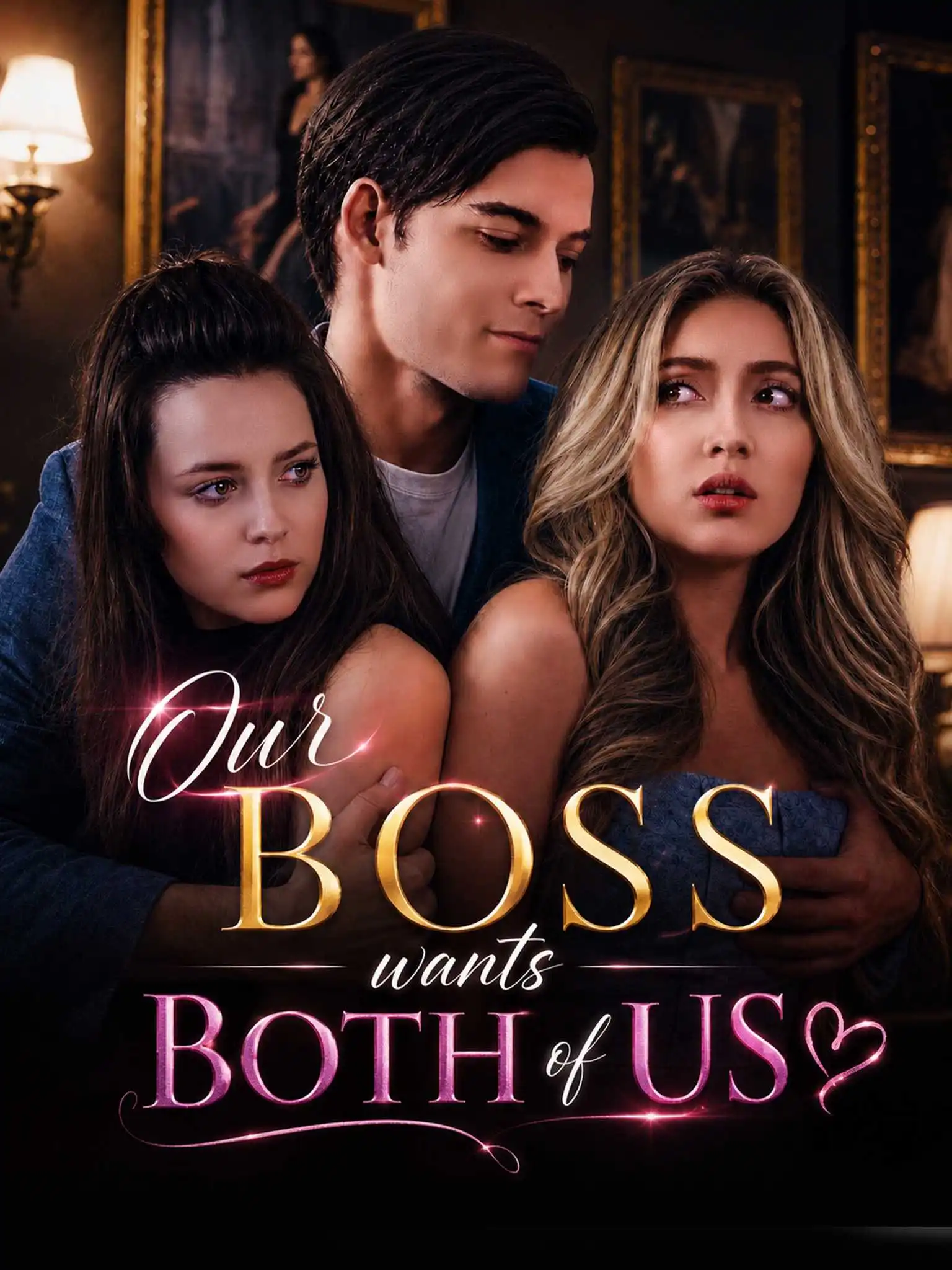 Our Boss Wants Both Of Us short drama poster
