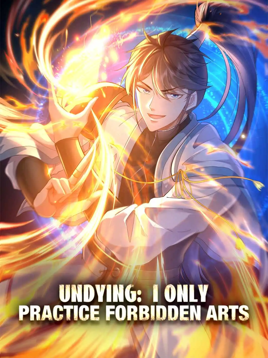 Undying: I Only Practice Forbidden Arts short drama poster