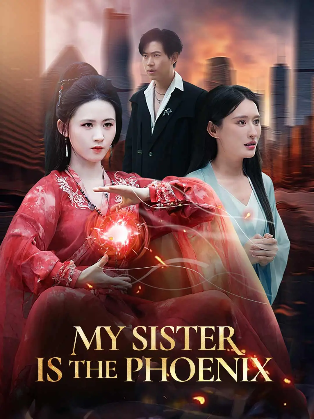 My Sister Is the Phoenix short drama poster