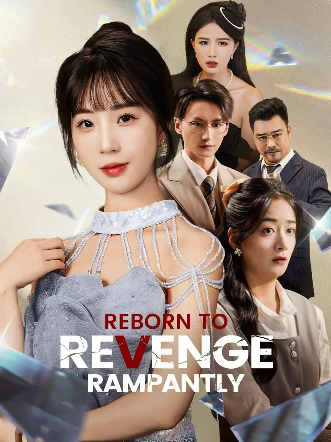 Reborn to Revenge Rampantly short drama poster