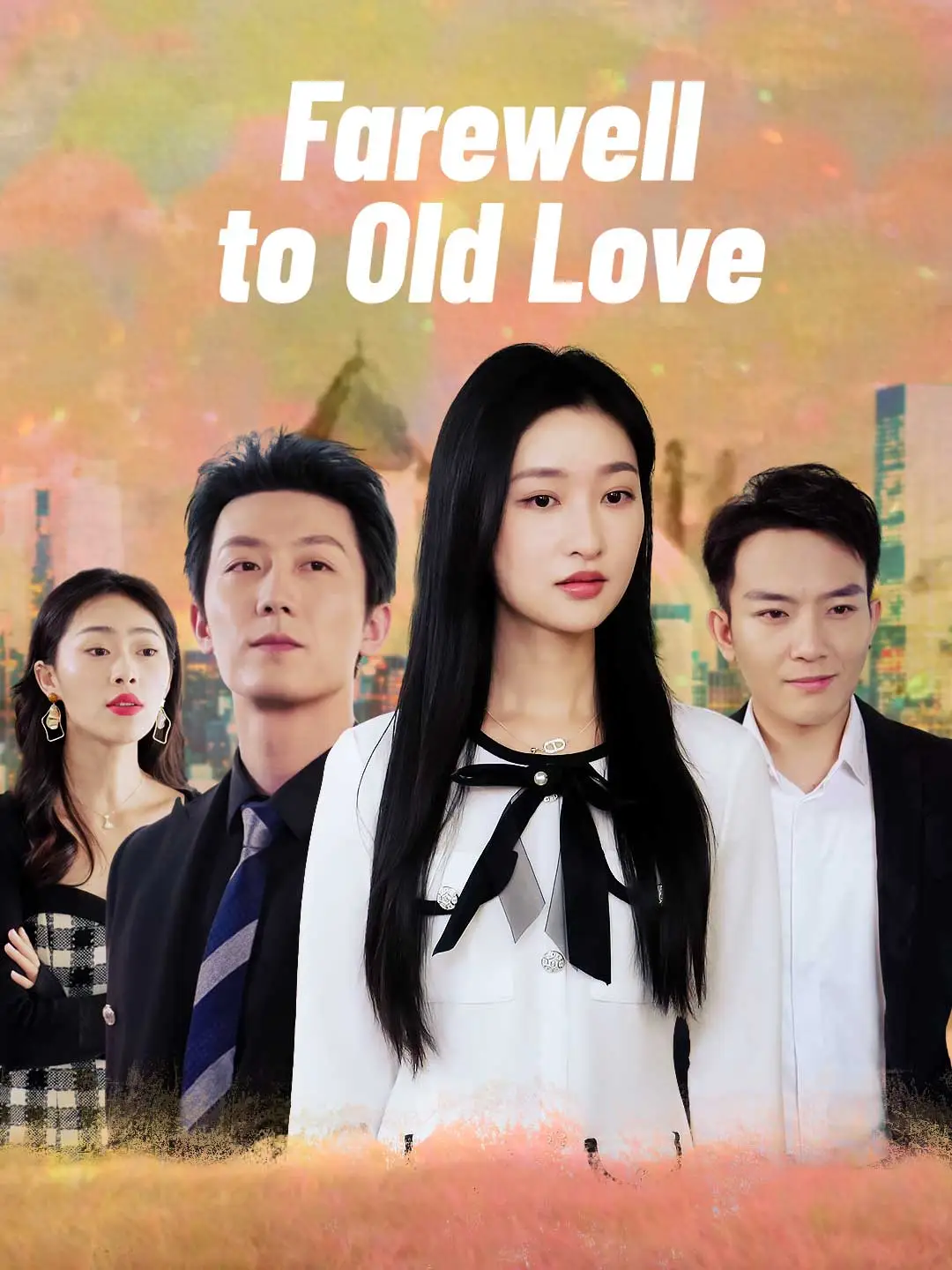Farewell to Old Love short drama poster