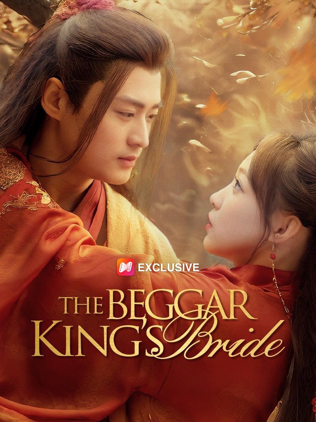 The Beggar King’s Bride short drama poster