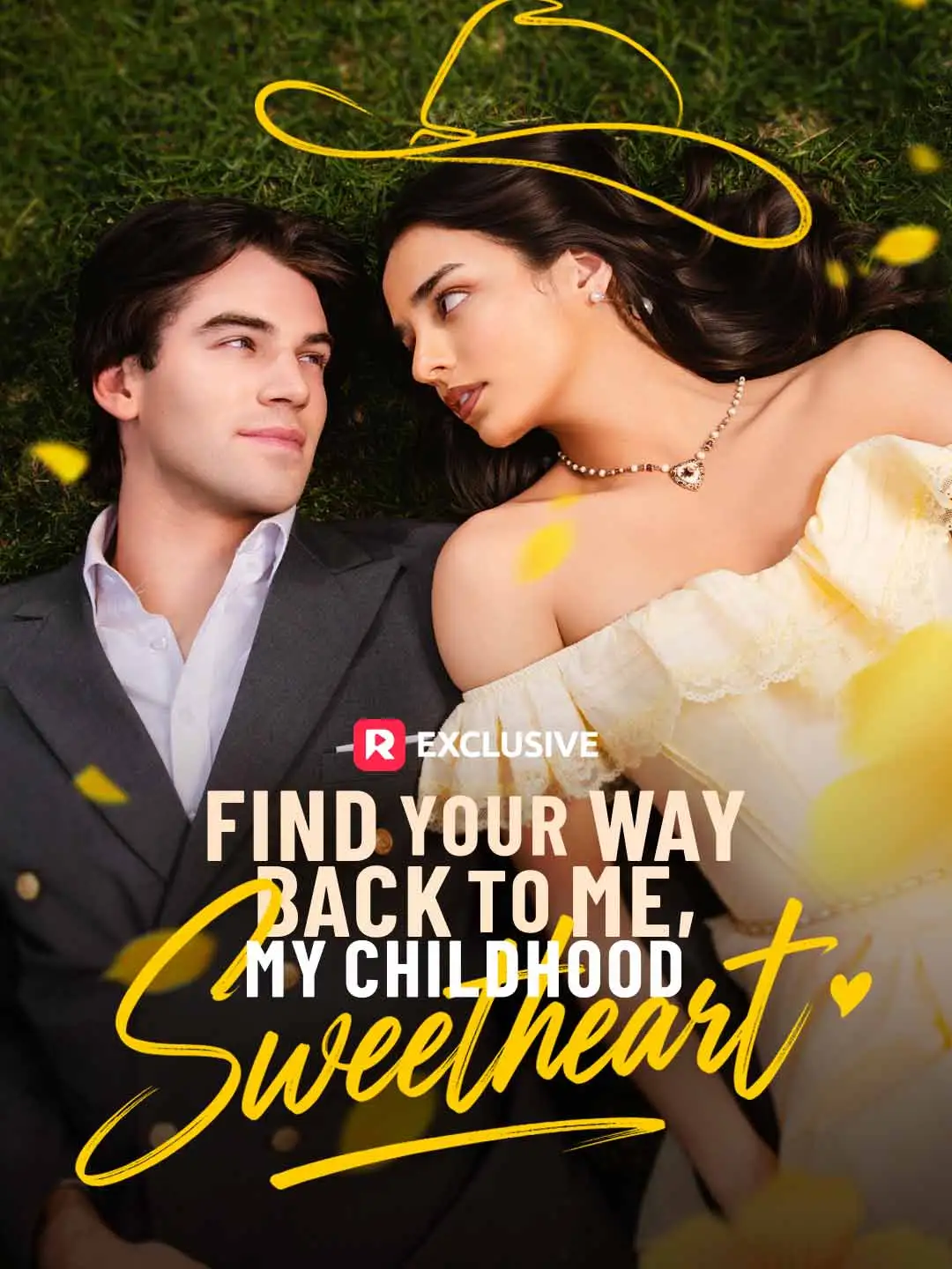 Find Your Way Back to Me, My Childhood Sweetheart short drama poster