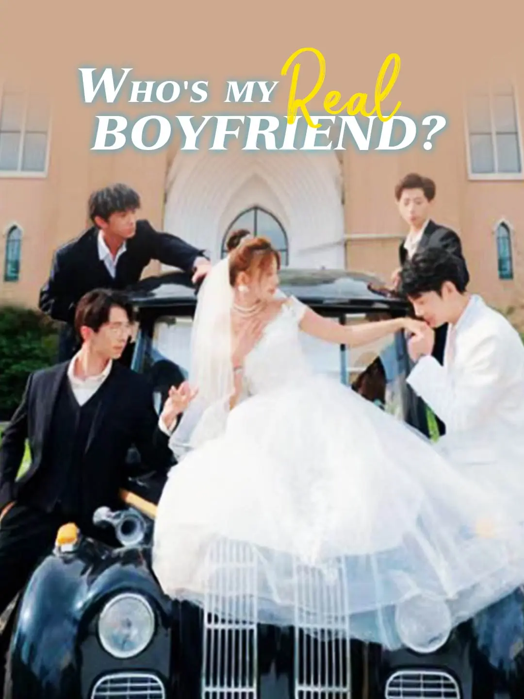 Who's My Real Boyfriend? short drama poster