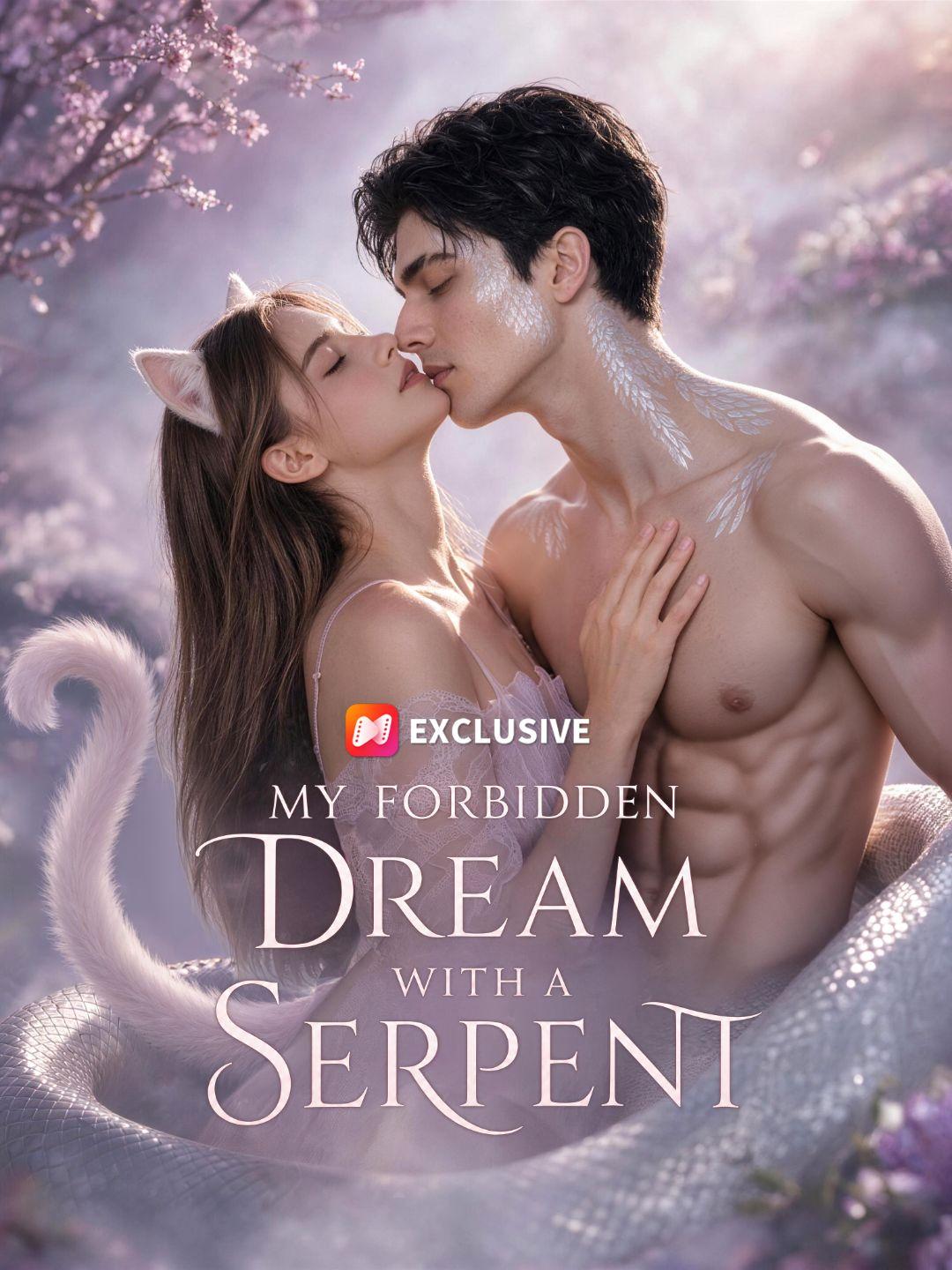 My Forbidden Dream with a Serpent short drama poster