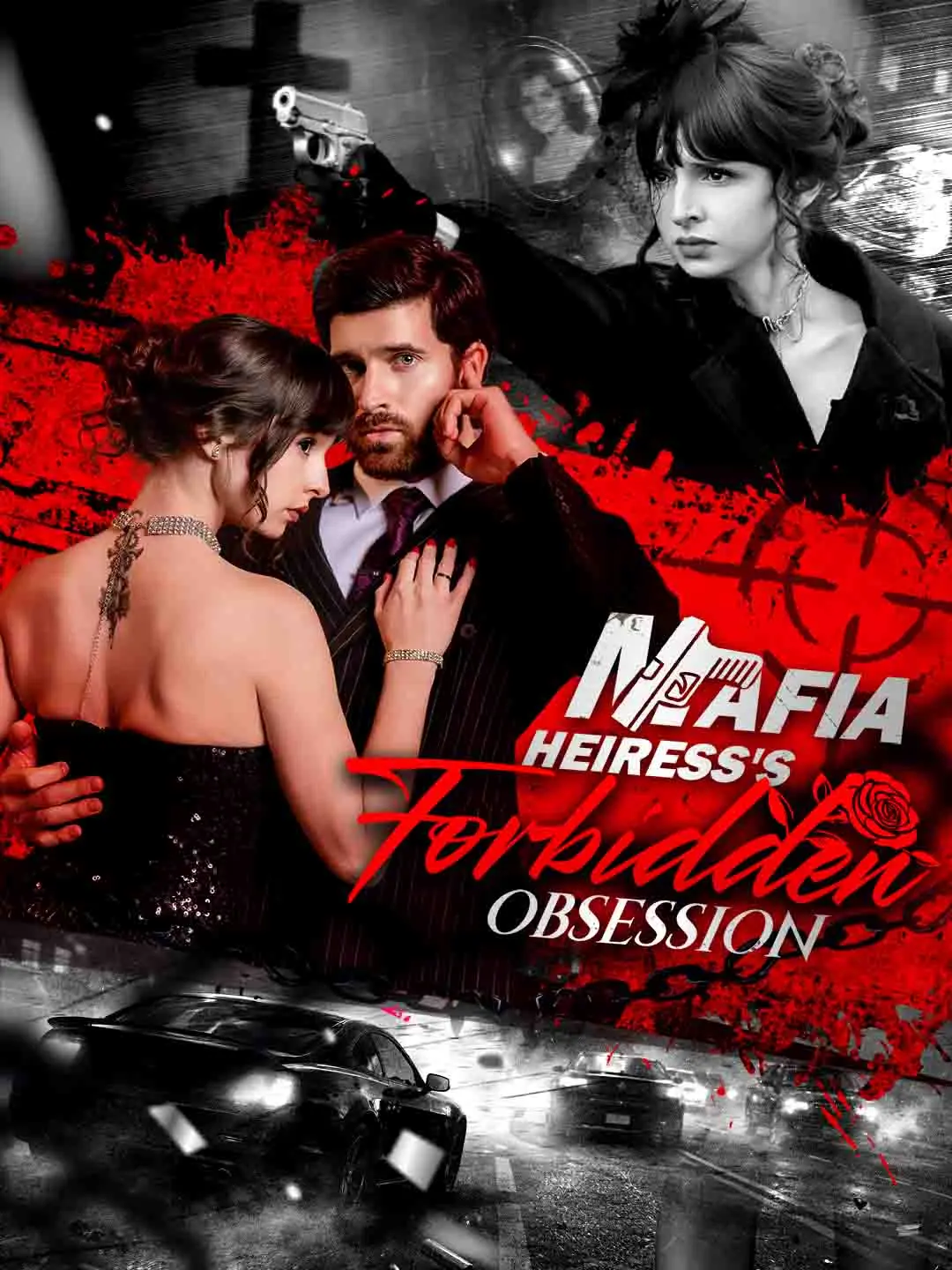 Mafia Heiress’s Forbidden Obssession short drama poster