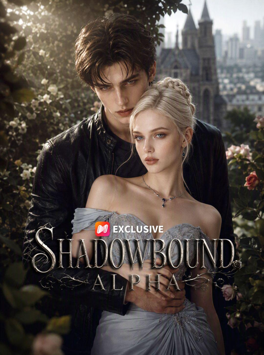 Shadowbound Alpha short drama poster