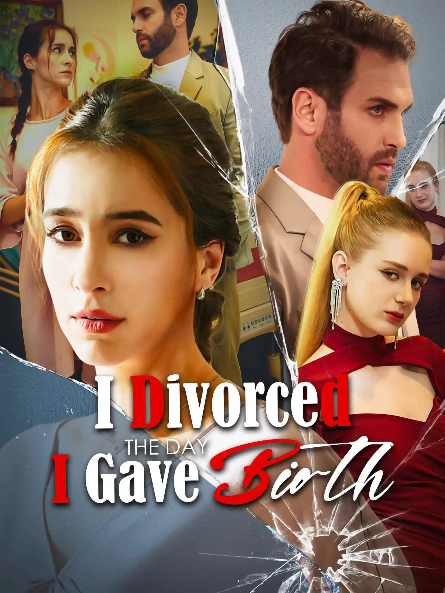 I Divorced the Day I Gave Birth short drama poster