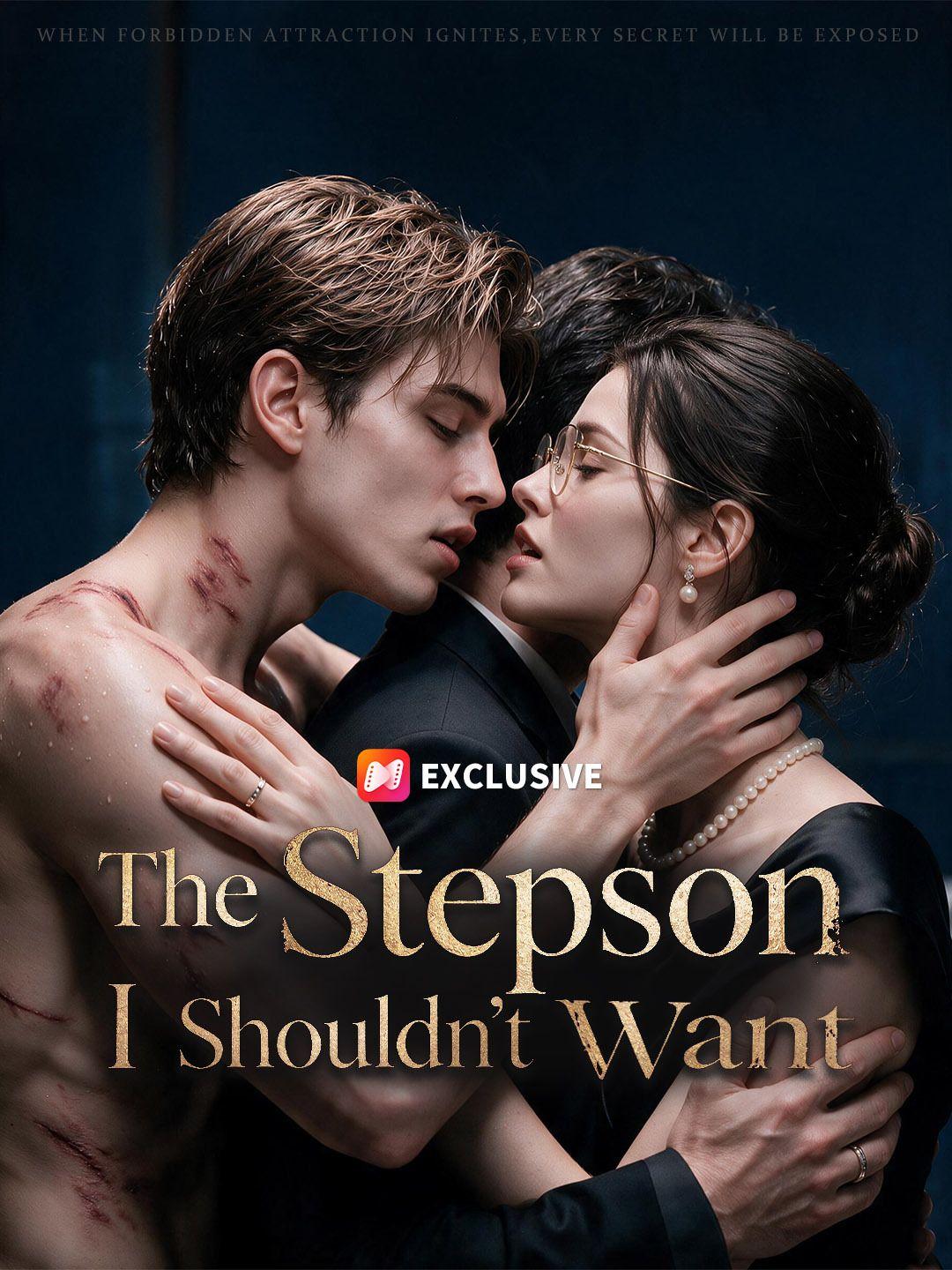 The Stepson I Shouldn’t Want short drama poster
