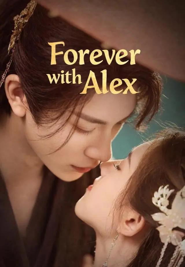 Forever with Alex short drama poster